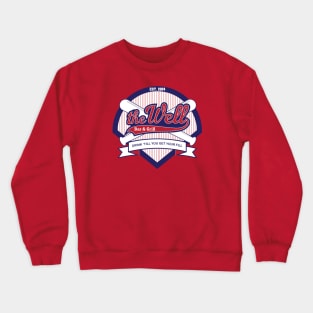 The Well Bar & Grill Crewneck Sweatshirt